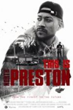 Watch This Is North Preston Movie25