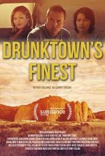 Watch Drunktown\'s Finest Movie25