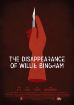 Watch The Disappearance of Willie Bingham Movie25