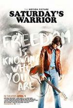 Watch Saturday\'s Warrior Movie25