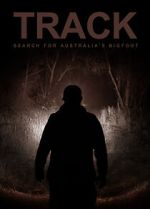 Watch Track: Search for Australia\'s Bigfoot Movie25