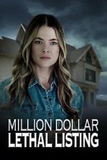 Watch Million Dollar Lethal Listing Movie25
