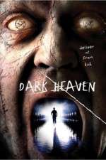 Watch Dark Heaven Movie25