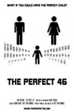 Watch The Perfect 46 Movie25