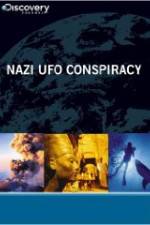 Watch Nazi UFO Conspiracy Movie25