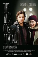 Watch The High Cost of Living Movie25