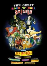 Watch The Great Rock \'n\' Roll Swindle Movie25