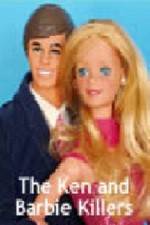 Watch The Ken and Barbie Killers Movie25