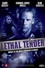 Watch Lethal Tender Movie25