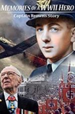 Watch Britain\'s Greatest Pilot: The Extraordinary Story of Captain \'Winkle\' Brown Movie25