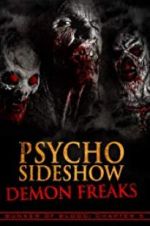 Watch Bunker of Blood: Chapter 5: Psycho Sideshow: Demon Freaks Movie25