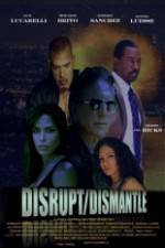 Watch DisruptDismantle Movie25