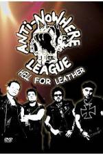 Watch Anti-Nowhere League: Hell For Leather Movie25