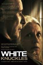 Watch White Knuckles Movie25