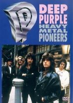 Watch Deep Purple: Heavy Metal Pioneers Movie25