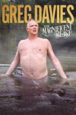 Watch Greg Davies: You Magnificent Beast Movie25