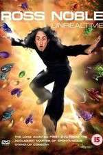 Watch Ross Noble Unrealtime Movie25