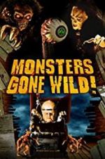 Watch Monsters Gone Wild! Movie25