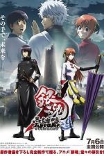 Watch Gintama the Movie: The Final Chapter - Be Forever Yorozuya Movie25