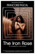 Watch The Iron Rose Movie25