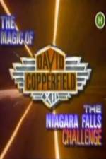 Watch The Magic of David Copperfield XII The Niagara Falls Challenge Movie25