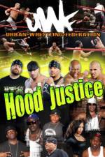 Watch Urban Wrestling Federation Hood Justice Movie25