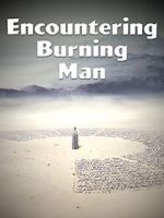 Watch Encountering Burning Man Movie25