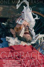 Watch Garbage Man Movie25