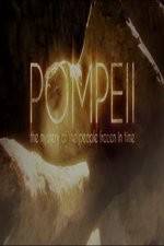 Watch Pompeii: The Mystery of the People Frozen in Time Movie25