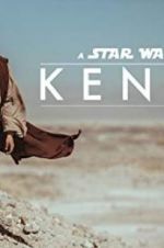 Watch Kenobi: A Star Wars Fan Film Movie25