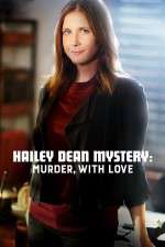 Watch Hailey Dean Mystery Murder with Love Movie25