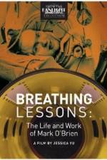 Watch Breathing Lessons The Life and Work of Mark OBrien Movie25