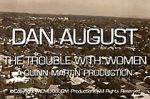 Watch Dan August: The Trouble with Women Movie25