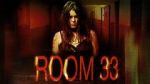 Watch Room 33 Movie25