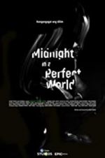 Watch Midnight in a Perfect World Movie25