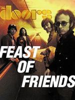 Watch Feast of Friends Movie25