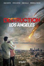 Watch Destruction Los Angeles Movie25