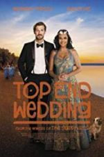 Watch Top End Wedding Movie25