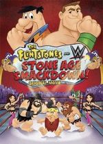 Watch The Flintstones & WWE: Stone Age Smackdown Movie25