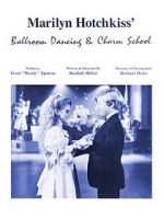 Watch Marilyn Hotchkiss\' Ballroom Dancing and Charm School Movie25