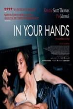 Watch In Your Hands Movie25