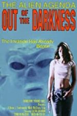 Watch Alien Agenda: Out of the Darkness Movie25