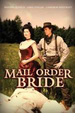 Watch Mail Order Bride Movie25