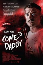 Watch Come to Daddy Movie25