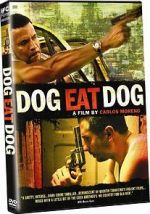 Watch Dog Eat Dog Movie25