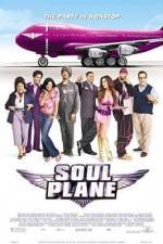 Watch Soul Plane Movie25