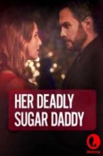 Watch Deadly Sugar Daddy Movie25