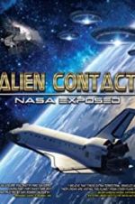 Watch Alien Contact: NASA Exposed Movie25