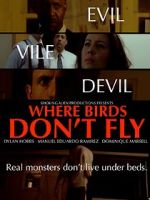Watch Where Birds Don\'t Fly Movie25