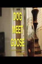 Watch Dog Meet Goose Movie25